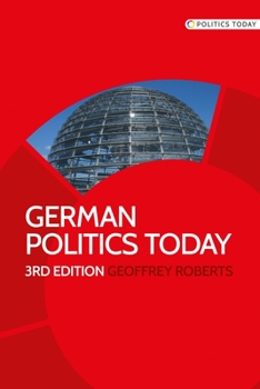 Paperback German Politics Today: Third Edition Book