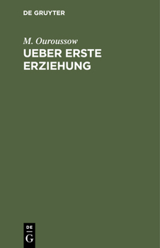Hardcover Ueber Erste Erziehung [German] Book