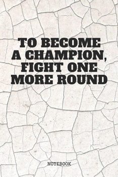 Paperback Notebook: Funny Boxing Sport Training Quote / Box Saying Boxing Planner / Organizer / Lined Notebook (6" x 9") Book