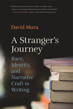 Paperback Stranger's Journey: Race, Identity, and Narrative Craft in Writing Book