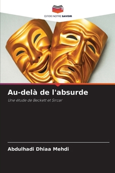 Au-delà de l'absurde (French Edition)