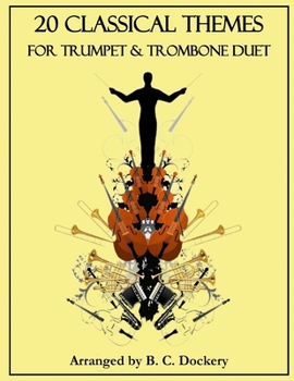 Paperback 20 Classical Themes for Trumpet and Trombone Duet Book