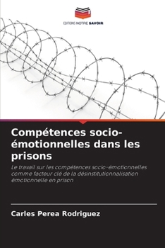 Paperback Compétences socio-émotionnelles dans les prisons [French] Book