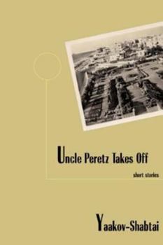 Hardcover Uncle Peretz Takes Off Book