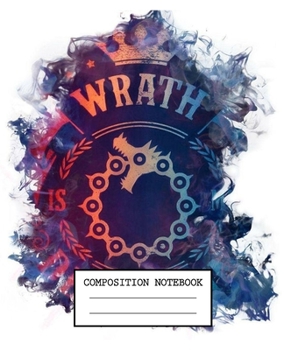 Composition Notebook: The Seven Deadly Sins Soft Glossy Cover Wide Ruled Lined Pages Book 7.5 x 9.25 Inches 110 Pages