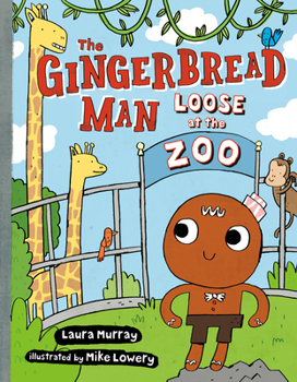 The Gingerbread Man Loose at The Zoo - Book  of the Gingerbread Man is Loose