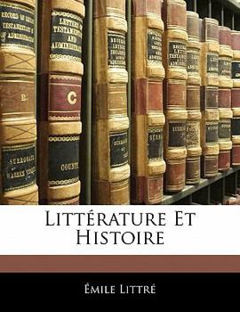 Paperback Littérature Et Histoire [French] Book