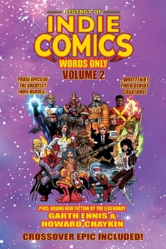 Paperback Legends of Indie Comics: Words Only, Volume 2 Book
