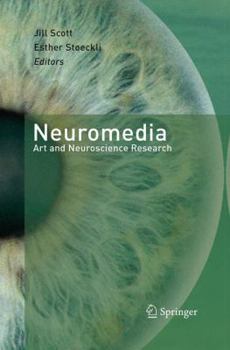 Paperback Neuromedia: Art and Neuroscience Research Book