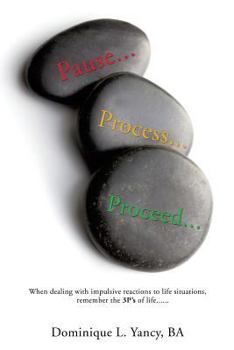 Paperback Pause...Process...Proceed... Book