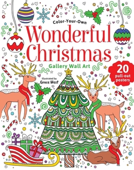 Paperback Wonderful Christmas: Coloring Book: Color-Your-Own Gallery Wall Art Book