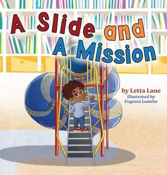 Hardcover A Slide and A Mission Book