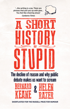 Paperback A Short History of Stupid Book