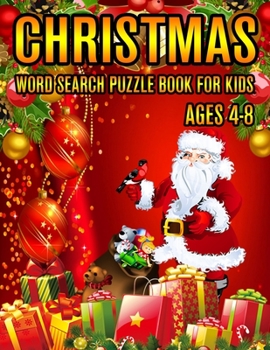 Christmas Word Search Puzzle Book For Kids Ages 4-8: Christmas Word Search Puzzle Book (Volume-1))
