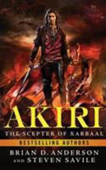 Akiri: The Scepter of Xarbaal - Book #1 of the Akiri