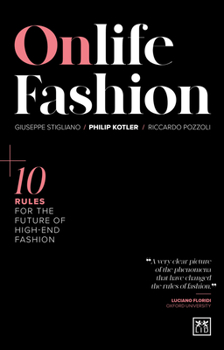 Paperback Onlife Fashion: 10 Rules for the Future of High-End Fashion Book