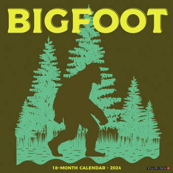 Calendar Bigfoot 2024 12 X 12 Wall Calendar Book