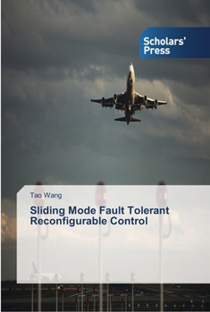 Paperback Sliding Mode Fault Tolerant Reconfigurable Control Book