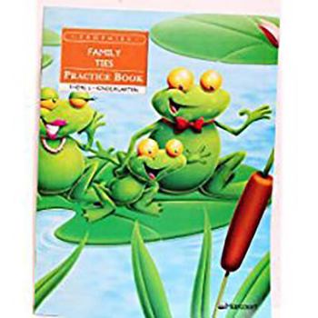 Paperback Harcourt School Publishers Trophies: Practice Book Grade K Family Ties Book