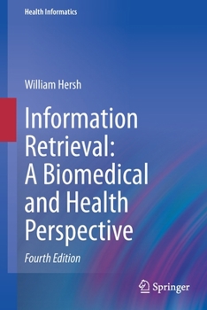 Paperback Information Retrieval: A Biomedical and Health Perspective Book