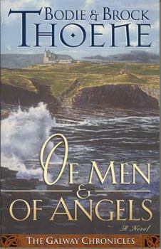 Of Men and of Angels (Galway Chronicles #2) - Book #2 of the Galway Chronicles