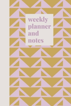 Paperback Weekly Planner and Notes: Undated Organizer, Calendar, and Agenda with a Full Year of Monthly and Weekly Calendars Plus Spaces for Appointments, Book