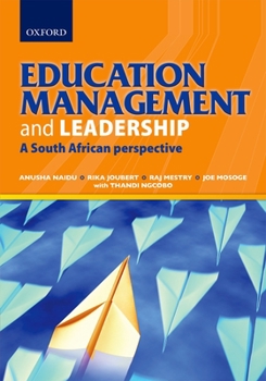 Paperback Education Management & Leadership: A South African Perspective Book