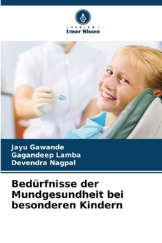 Paperback Bedürfnisse der Mundgesundheit bei besonderen Kindern [German] Book