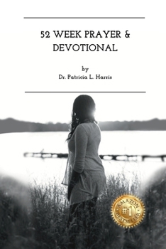 52 Week Prayer & Devotional: Embracing The Seasons Of Life