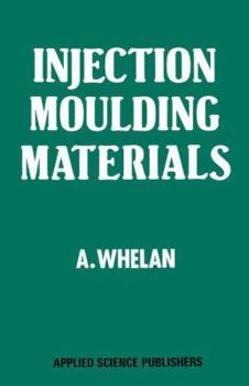 Paperback Injection Moulding Materials Book