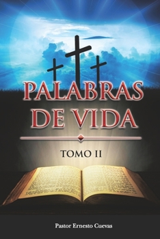 Paperback Palabras de Vida: Tomo II [Spanish] Book