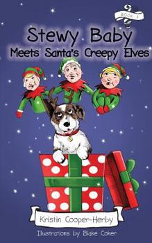 Paperback Stewy Baby Meets Santa's Creepy Elves Book