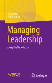 Paperback Managing Leadership: A Very Brief Introduction Book