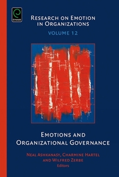 Hardcover Emotions and Organizational Governance Book