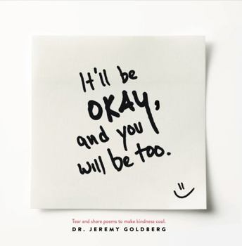 Paperback It'll Be Okay, And You Will Be Too Book