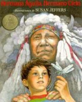Hardcover Hermana Aguila, Hermano Cielo: Un Mensaje del Jefe Seattle [Spanish] Book