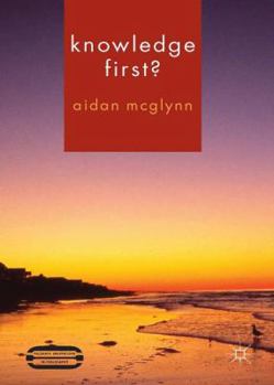 Hardcover Knowledge First? Book