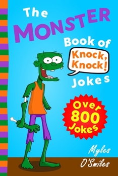 Paperback The Monster Book of Knock Knock Jokes Book