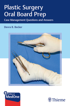 Paperback Plastic Surgery Oral Board Prep: Case Management Questions and Answers Book