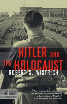 Hitler and the Holocaust - Book #8 of the Modern Library Chronicles