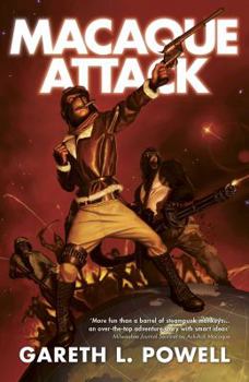 Macaque Attack - Book #3 of the Ack-Ack Macaque