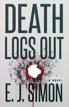 Death Logs Out - Book #3 of the Michael Nicholas