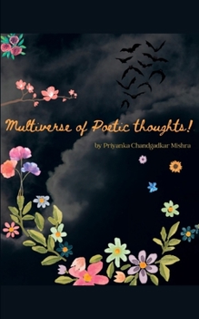 Multiverse of poetic thoughts!