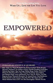 Paperback Wake Up...Live the Life You Love: Empowered Book