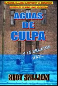 Paperback Aguas de Culpa y 15 relatos más... [Spanish] Book