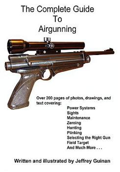 Paperback The Complete Guide To Airgunning Book