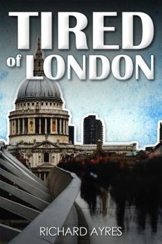 Paperback Tired of London Book