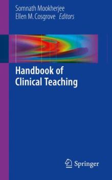 Paperback Handbook of Clinical Teaching Book