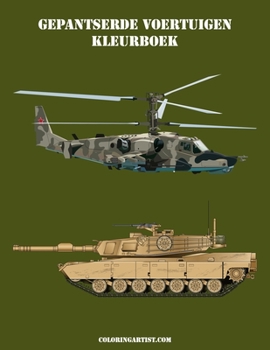 Paperback Gepantserde Voertuigen Kleurboek 2 [Dutch] Book