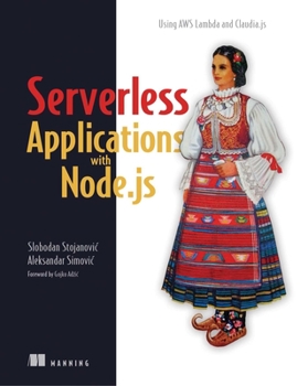 Paperback Severless Apps W/Node and Claudia.Ja_p1 Book